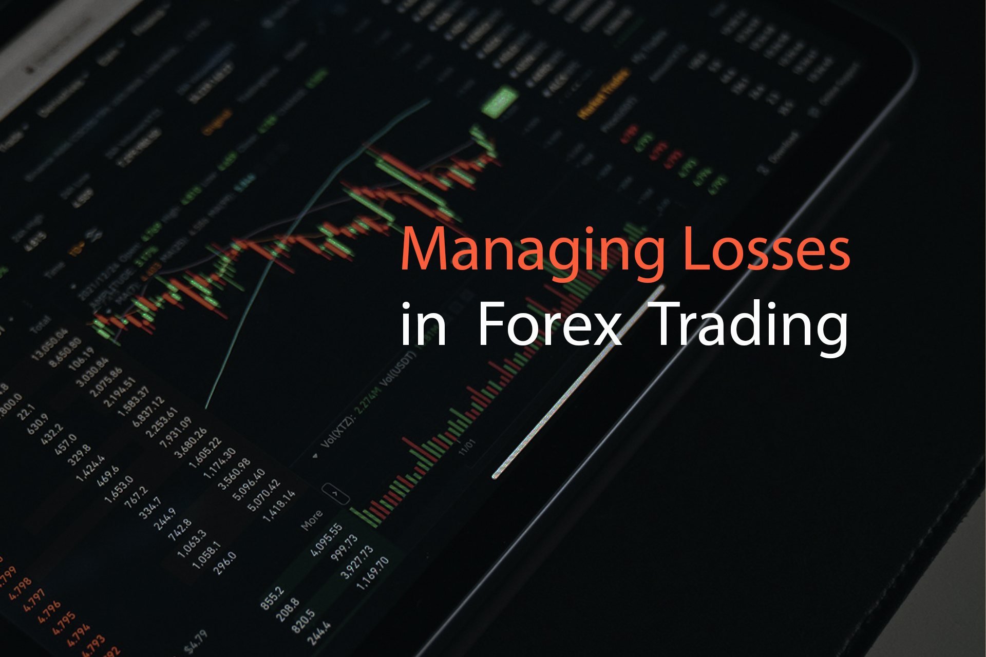 Managing Losses in Forex Trading Managing Losses in Forex Trading