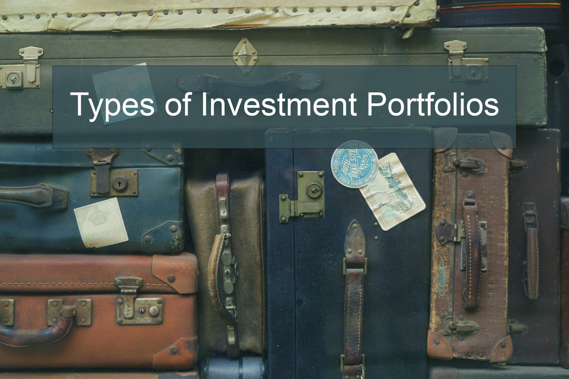 Types of Investment Portfolios: Navigating Your Financial Future Types of Investment Portfolios: Navigating Your Financial Future