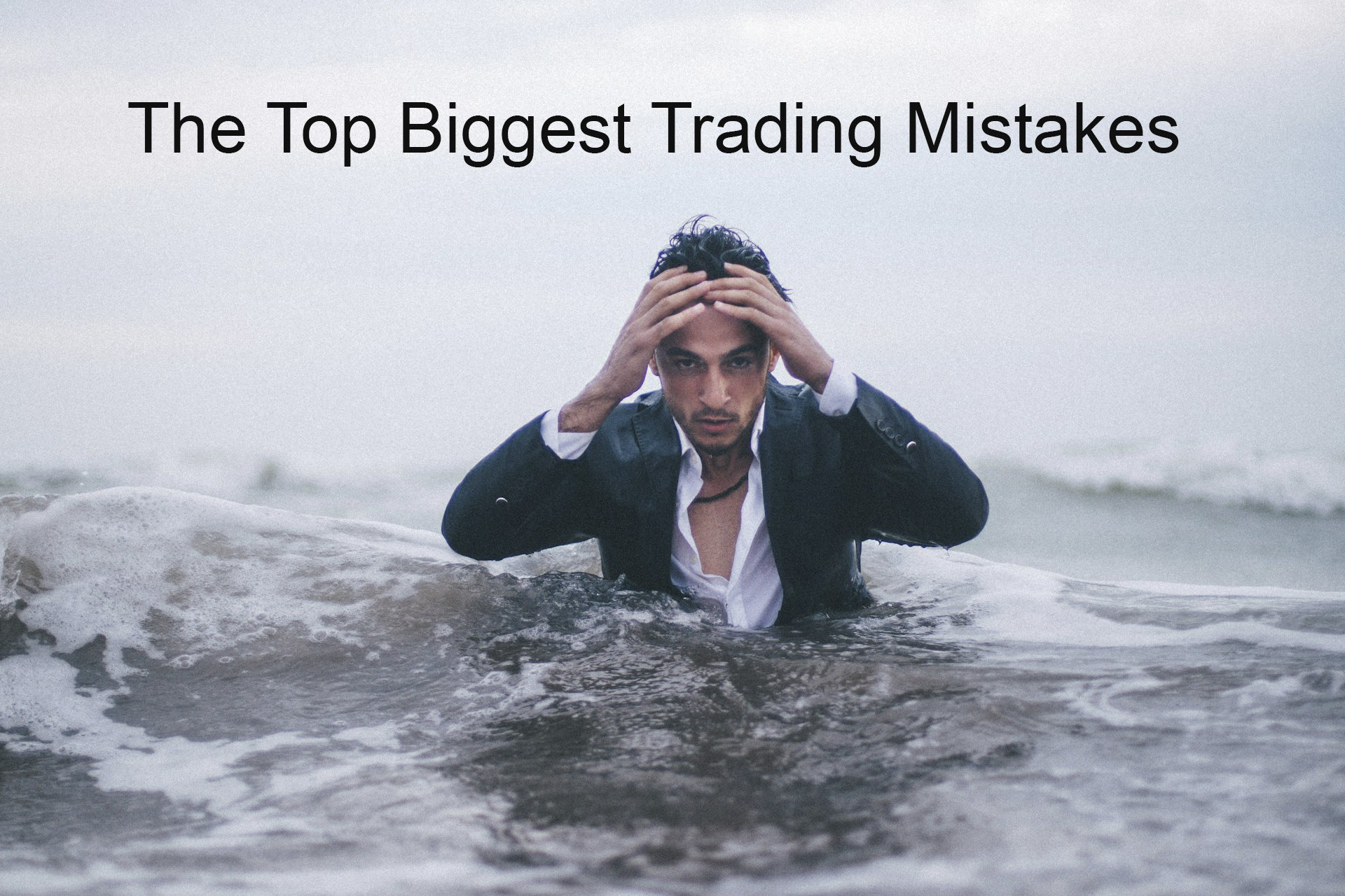 The Top 10 Biggest Trading Mistakes of All Time: A Must-Read Guide for Traders The Top 10 Biggest Trading Mistakes of All Time: A Must-Read Guide for Traders