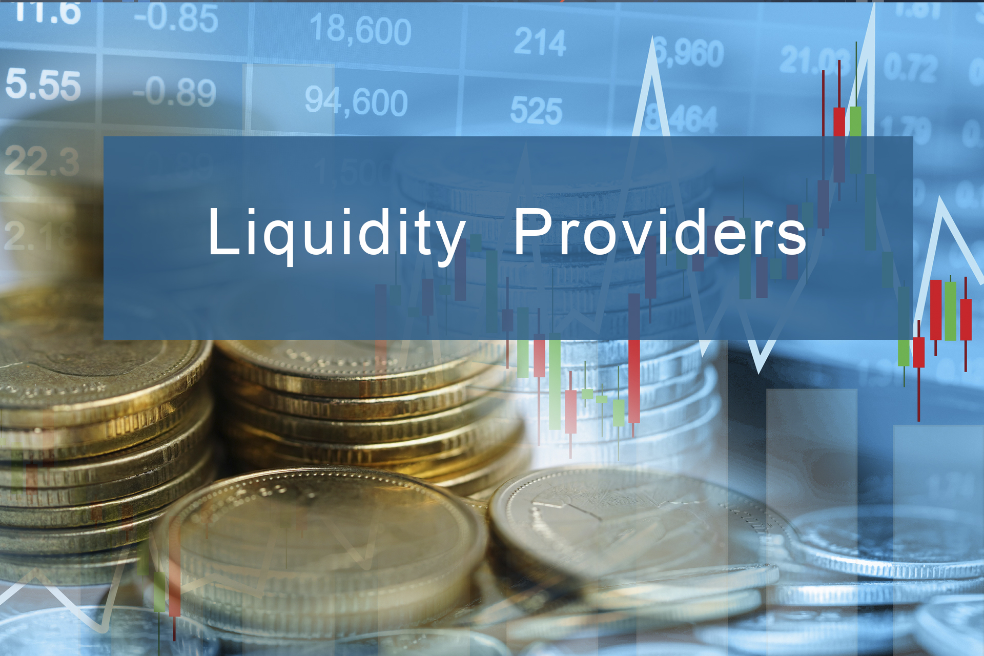 The Vital Role of Liquidity Providers in Forex Trading: How They Keep Markets Moving