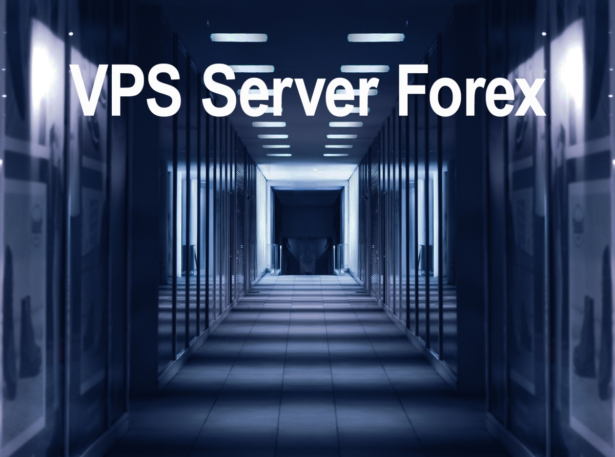 VPS Forex Server, trade optimization, MetaTrader hosting